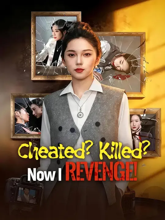 Cheated? Killed? Now I Revenge! poster