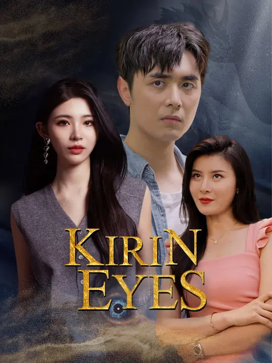 Kirin Eyes poster