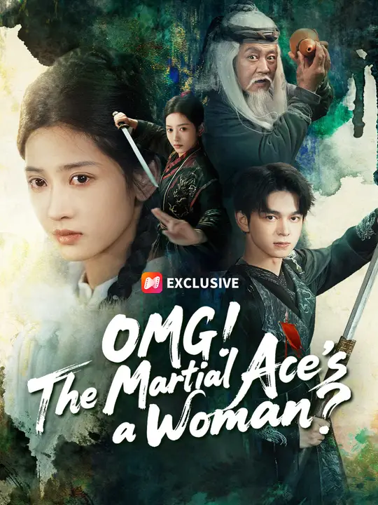 OMG! The Martial Ace's a Woman? poster