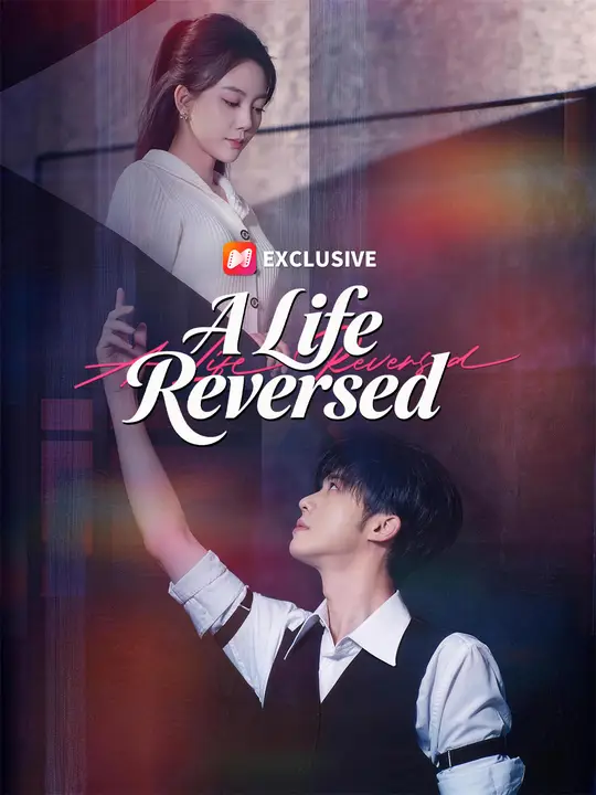 A Life Reversed poster
