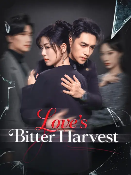 Love's Bitter Harvest poster