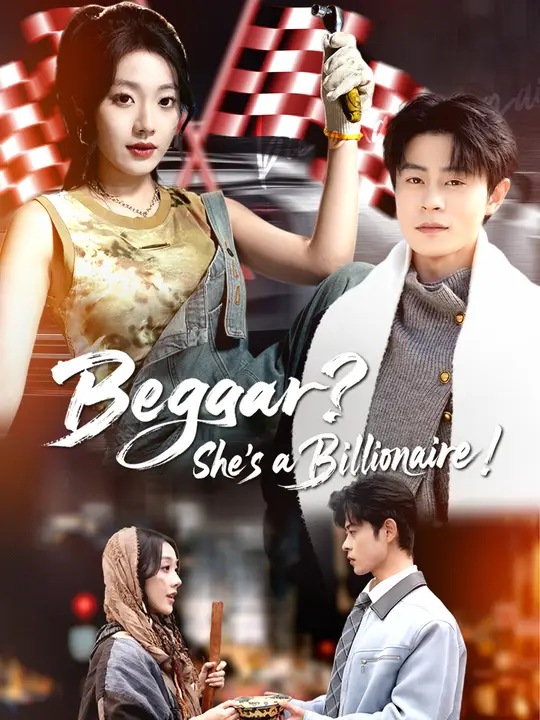 Beggar? She's a Billionaire! poster