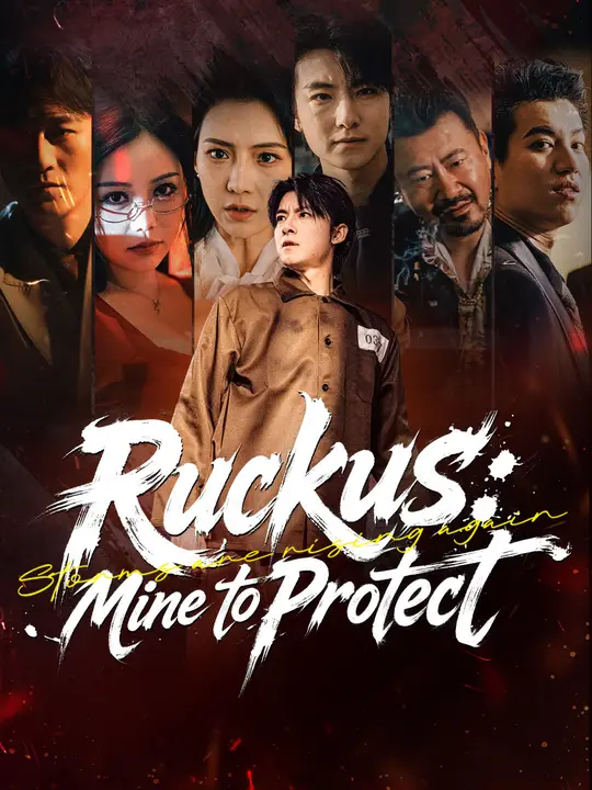 Ruckus: Mine to Protect poster