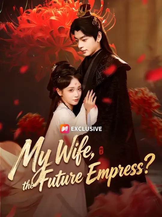 My Wife, the Future Empress? poster