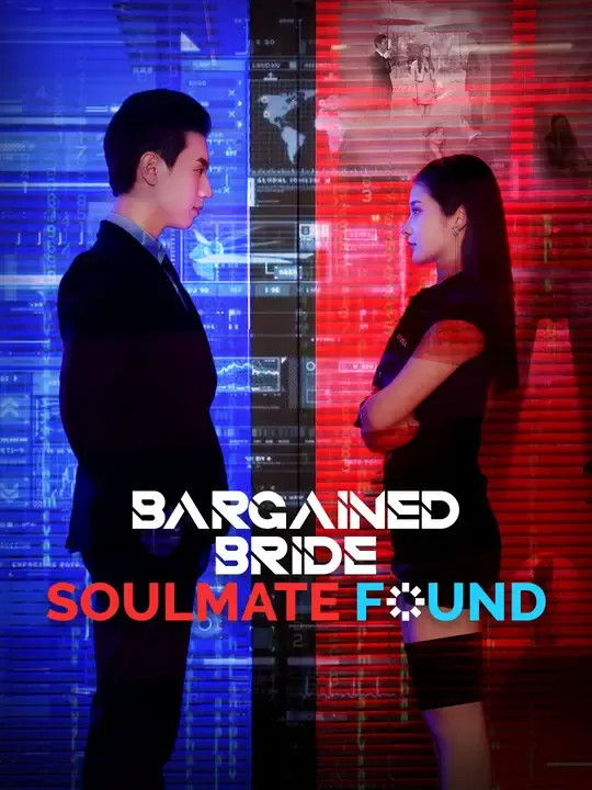 Bargained Bride, Soulmate Found poster