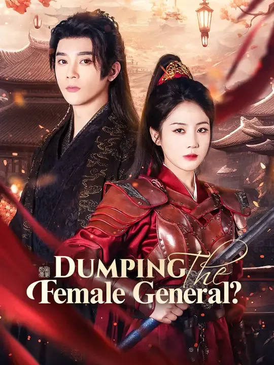 Dumping the Female General? poster