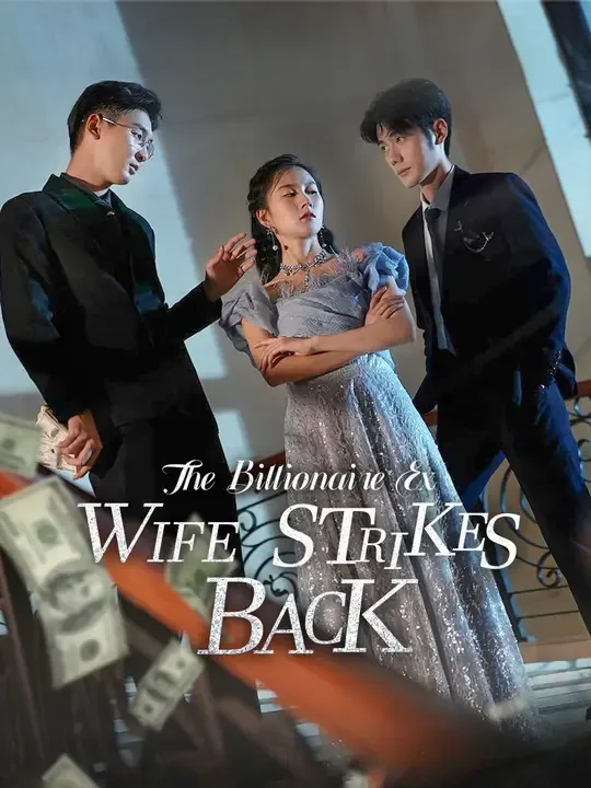 The Billionaire Ex-Wife Strikes Back poster
