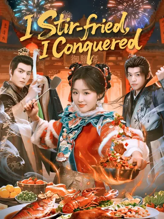 I Stir-fried, I Conquered poster