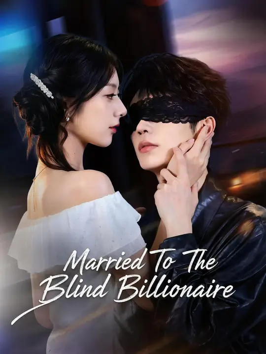 Married To The Blind Billionaire poster