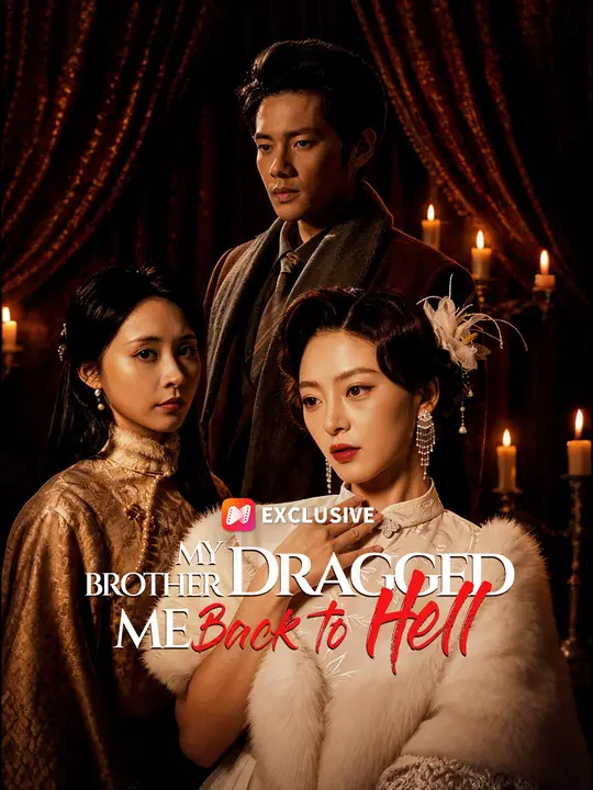 My Brother Dragged Me Back to Hell poster
