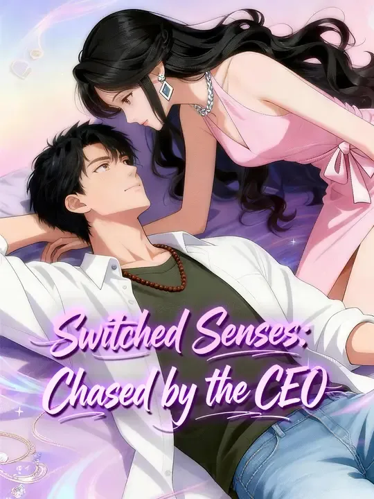 Switched Senses: Chased by the CEO cover