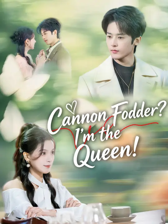 Cannon Fodder? I'm the Queen! poster