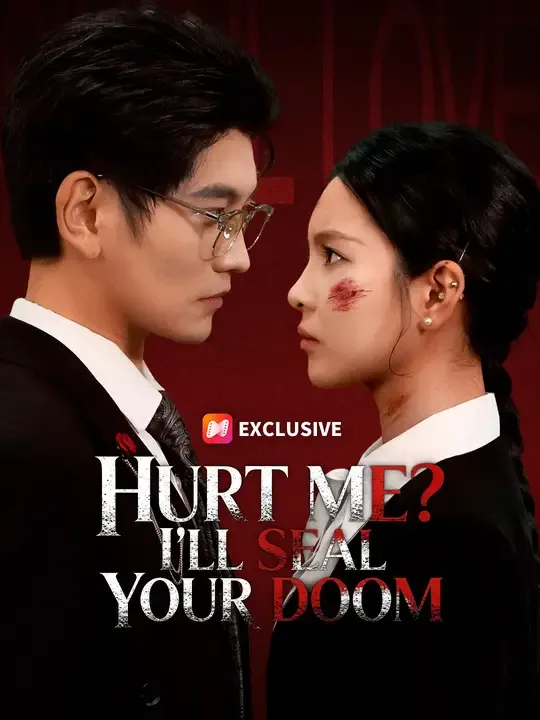 Hurt Me? I'll Seal Your Doom poster