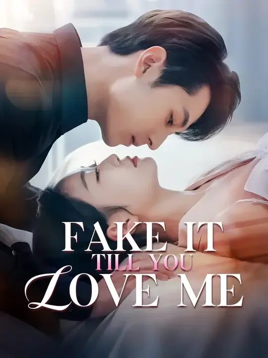 Fake It Till You Love Me poster