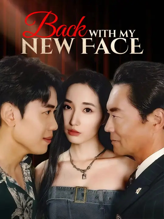 Back with My New Face poster