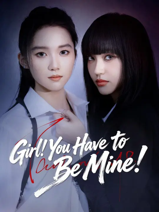 (Dubbed) Girl! You Have to Be Mine! cover