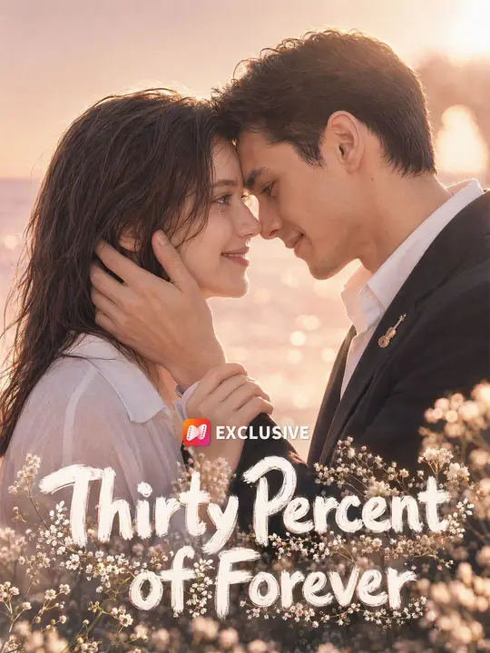 Thirty Percent of Forever poster