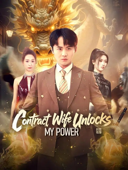 Contract Wife Unlocks My Power poster