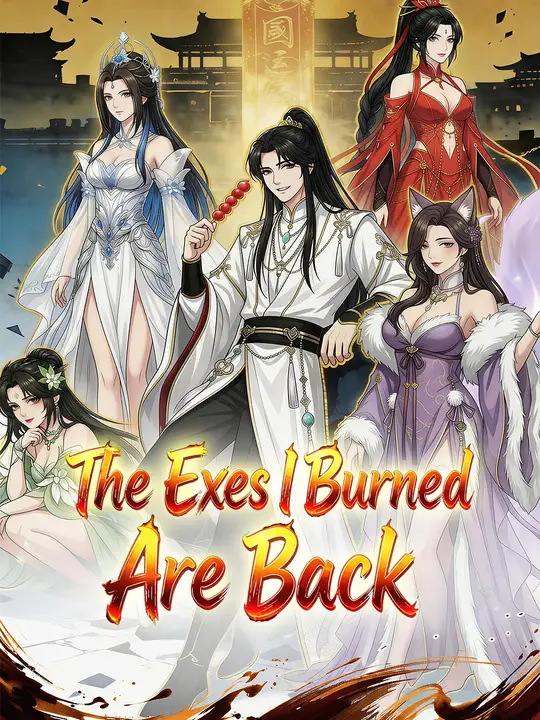The Exes I Burned Are Back poster