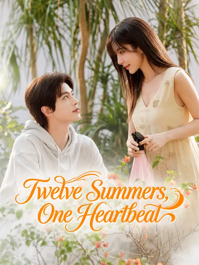 Twelve Summers, One Heartbeat poster