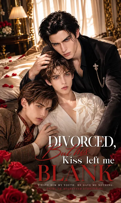 Divorced，But his kiss left me blank poster