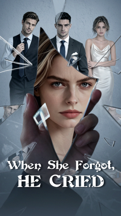 When She Forgot, HE CRIED poster