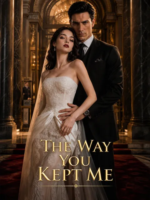 The Way You Kept Me poster