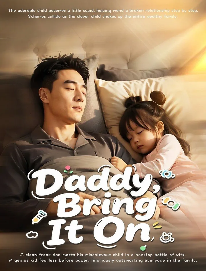 Daddy, Bring It On poster