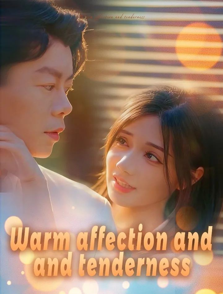 Warm affection and tenderness poster
