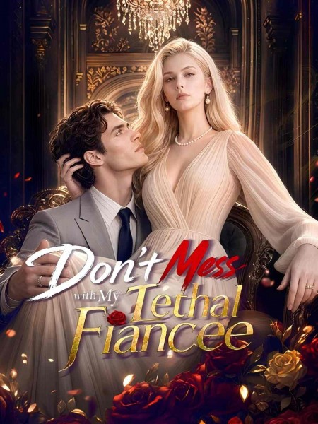 Don’t Mess with My Lethal Fiancée poster
