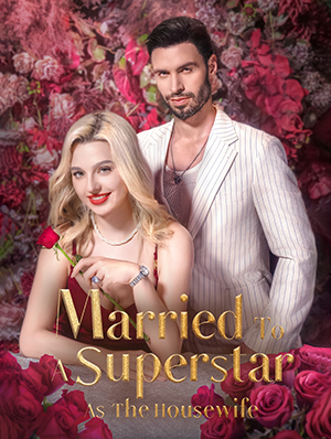 Married to a superstar as the housewife poster