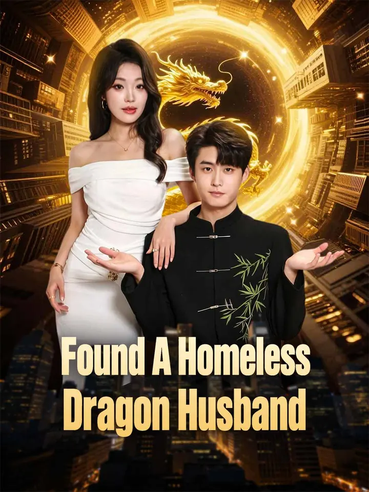 (Dubbing) Found A Homeless Dragon Husband poster