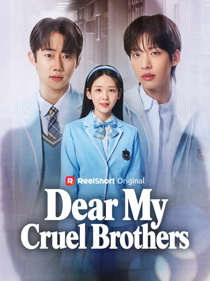 Dear My Cruel Brothers poster