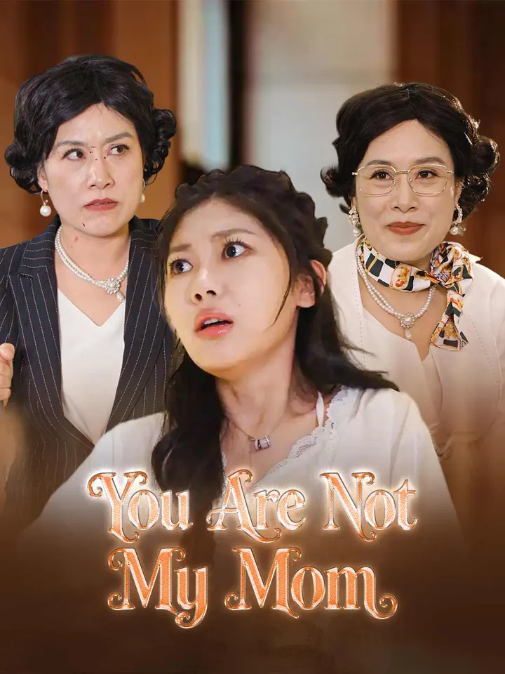 You Are Not My Mom poster