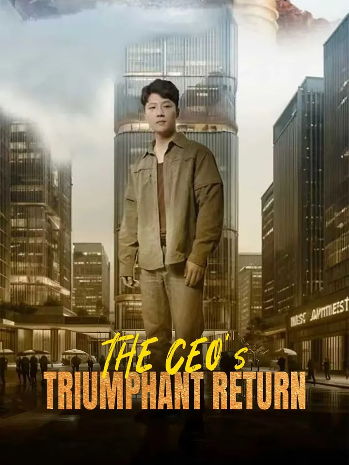 The CEO's Triumphant Return poster